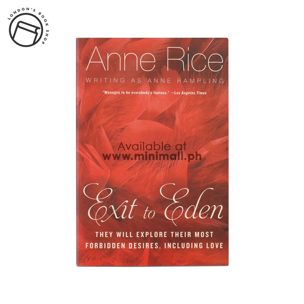 EXIT TO EDEN BY ANNE RAMPLING (PSEUDONYM) ANNE RICE