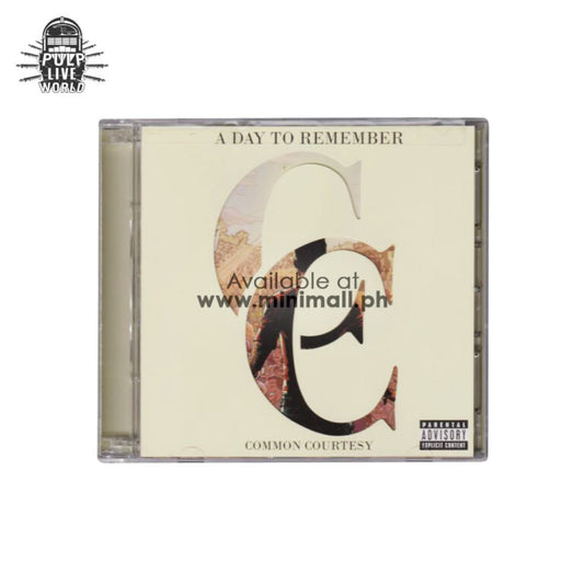 A DAY TO REMEMBER: COMMON COURTESY