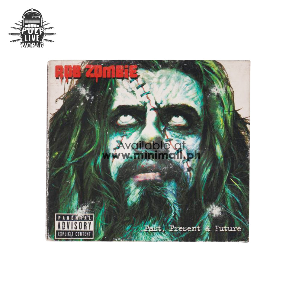 ROB ZOMBIE – PAST, PRESENT & FUTURE
