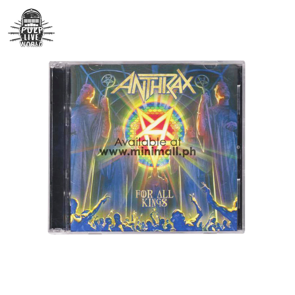 ANTHRAX: FOR ALL KINGS