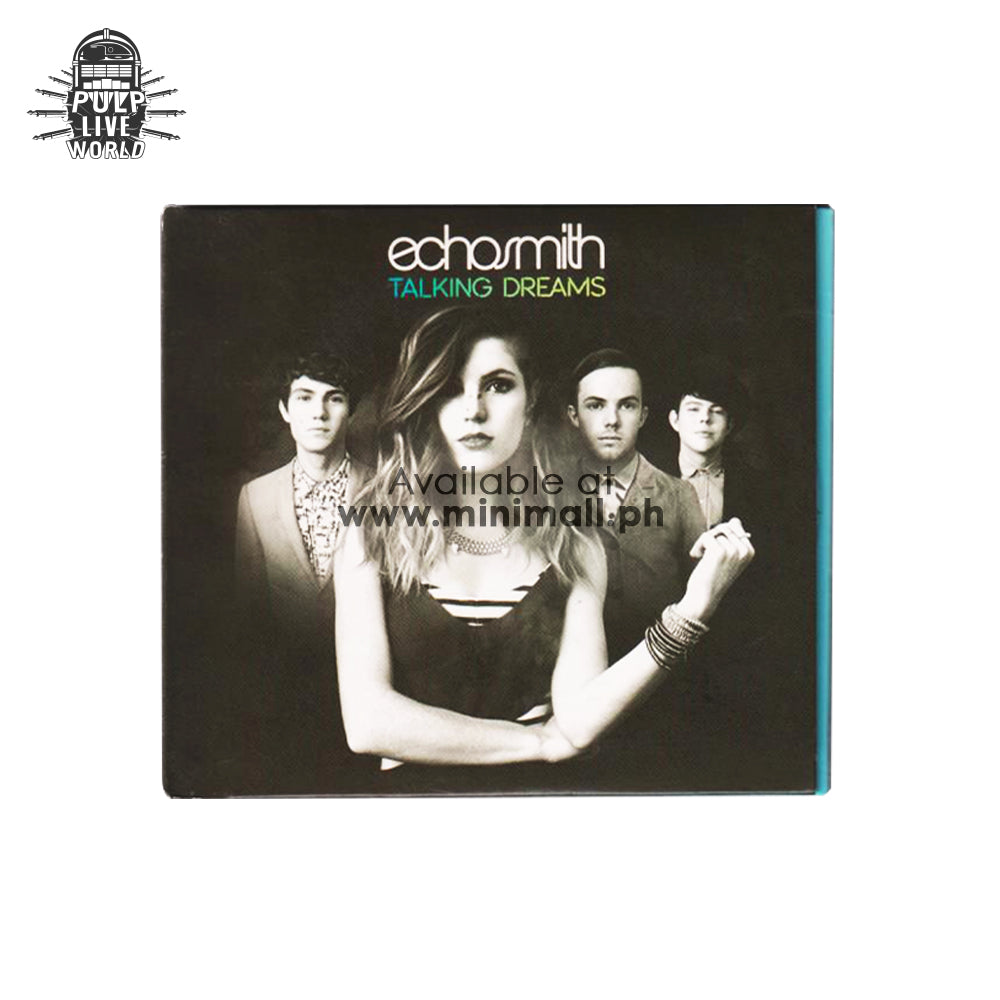 ECHOSMITH: TALKING DREAMS