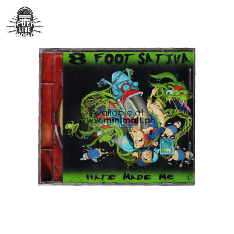 8 FOOT SATIVA: HATE MADE ME