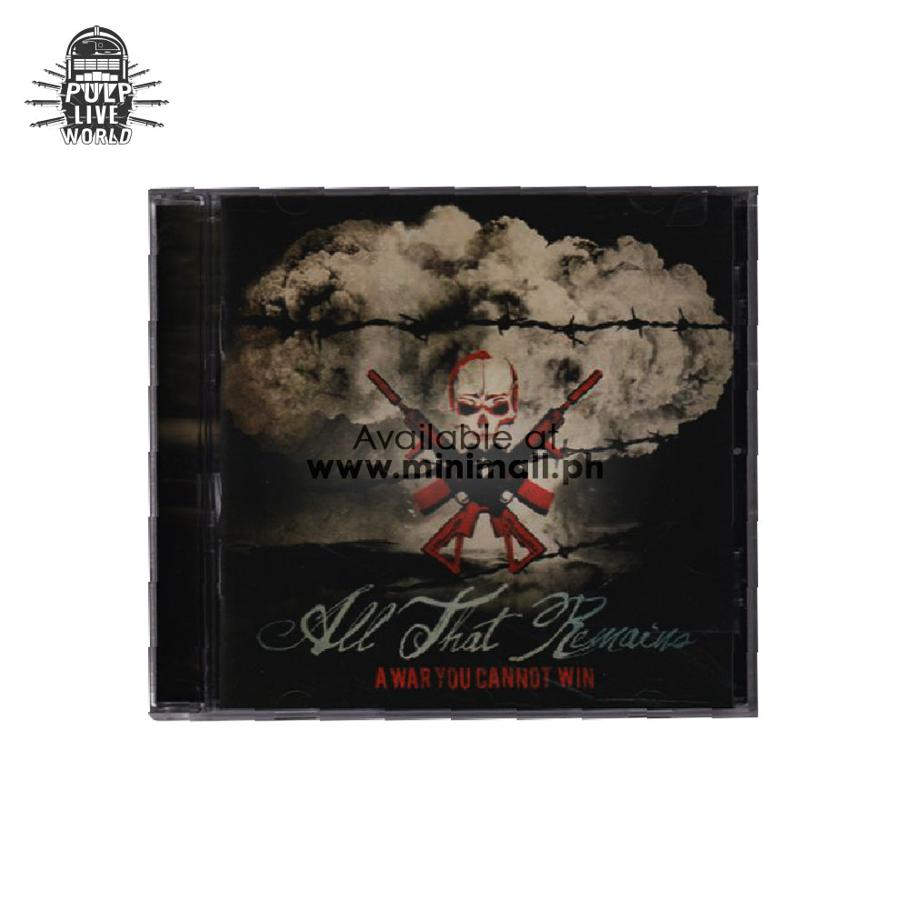 ALL THAT REMAINS: A WAR YOU CANNOT WIN