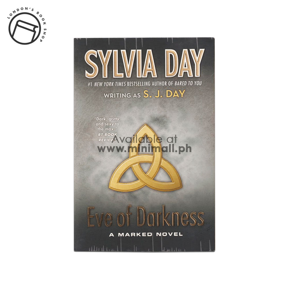EVE OF DARKNESS (MARKED SERIES) (1ST EDITION) BY SYLVIA DAY, S. J. DAY
