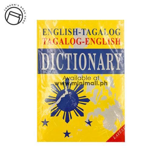 TAGALOG-ENGLISH / ENGLISH-TAGALOG DICTIONARY