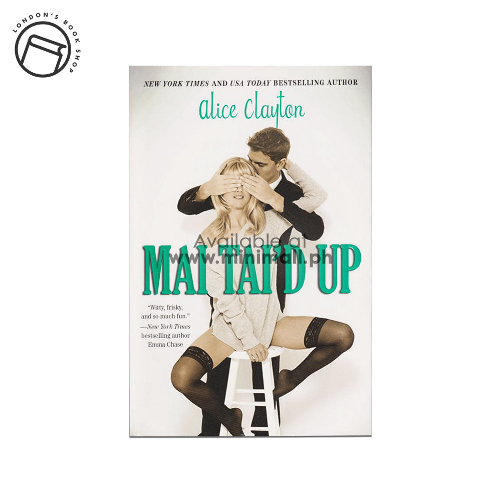 MAI TAI’D UP (4) (THE COCKTAIL SERIES) BY ALICE CLAYTON