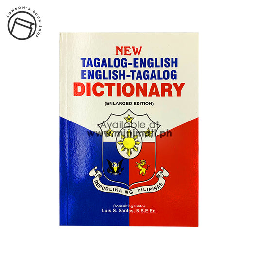 NEW (TAGALOG-ENGLISH / ENGLISH-TAGALOG) DICTIONARY