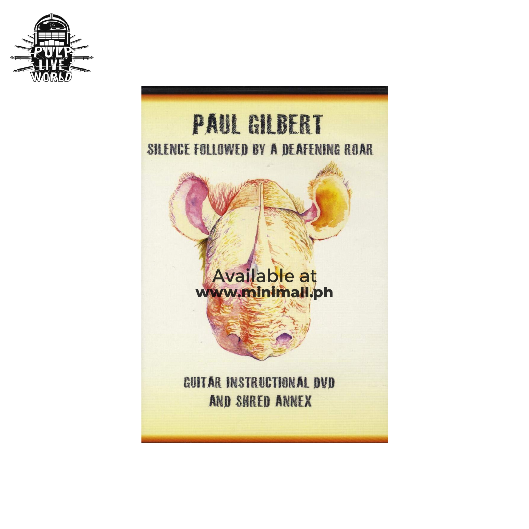 PAUL GILBERT: SILENCE FOLLOWED BY A DEAFENING ROAR