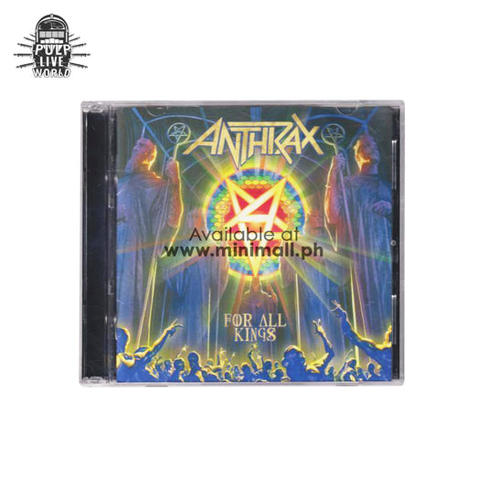 ANTHRAX: FOR ALL KINGS