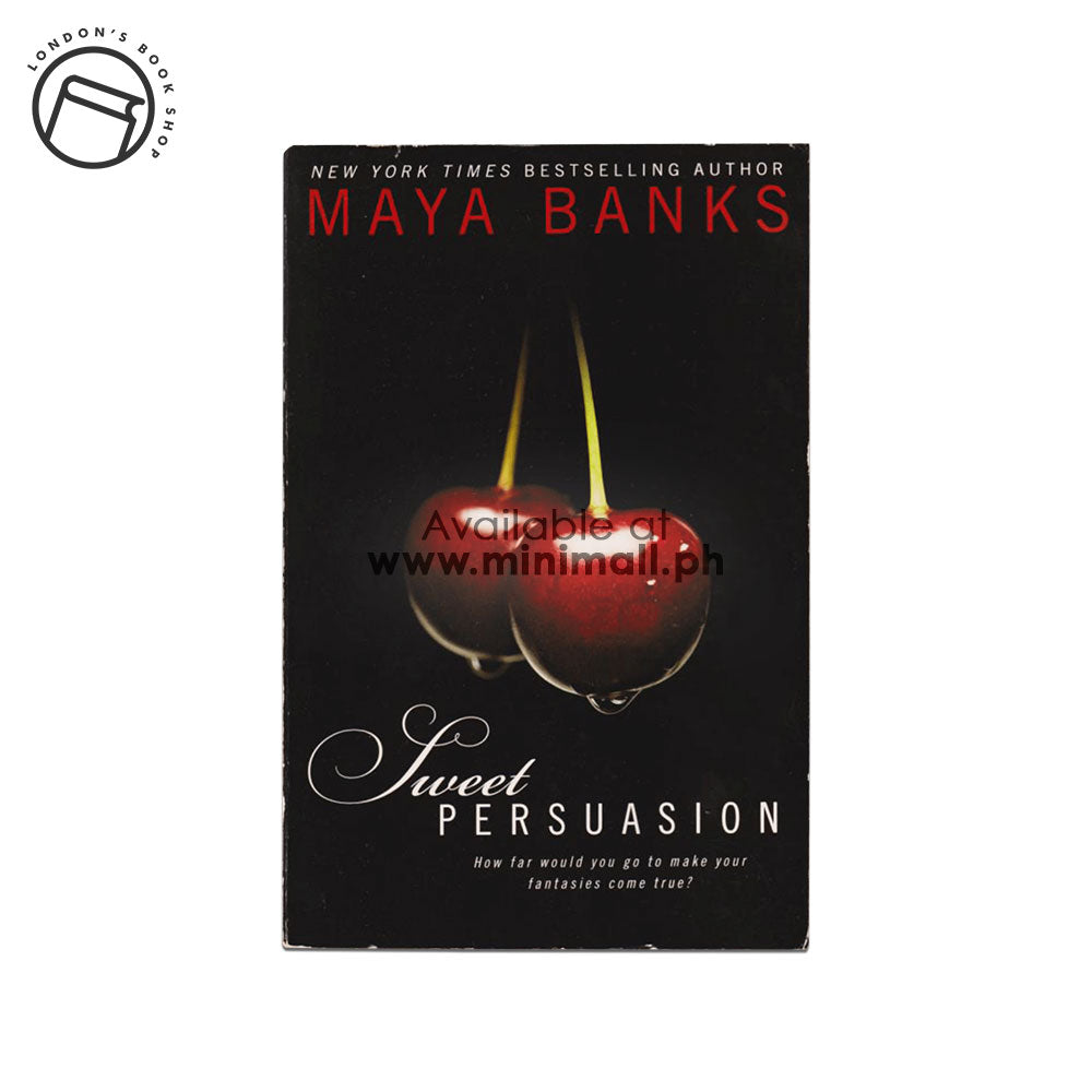 SWEET PERSUASION (REPRINT EDITION) BY MAYA BANKS